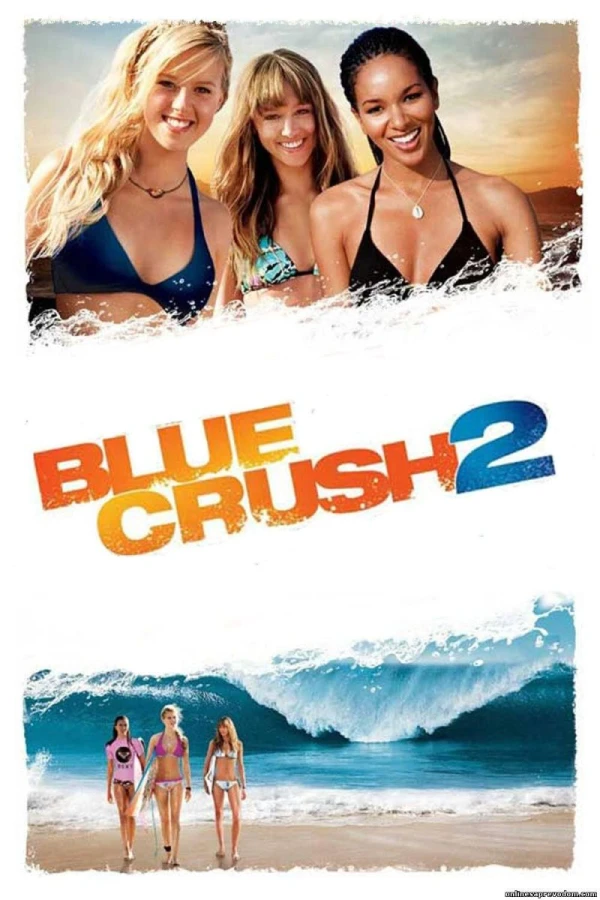 Blue Crush 2 - No Limits